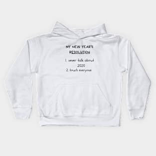 My new year's resolution Kids Hoodie